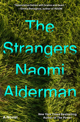 The Strangers by Alderman, Naomi book cover