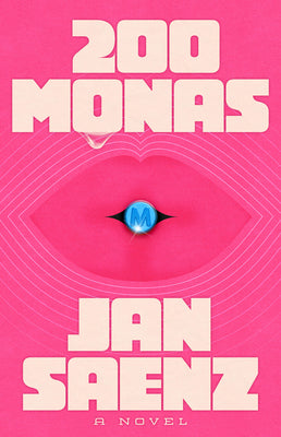 Book cover of 200 Monas by Saenz, Jan