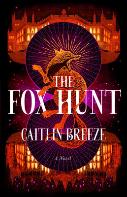 Book cover of The Fox Hunt by Breeze, Caitlin