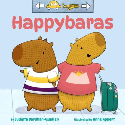 Happybaras by Bardhan-Quallen, Sudipta book cover