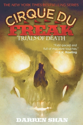 Cirque Du Freak: Trials of Death by Darren Shan book cover