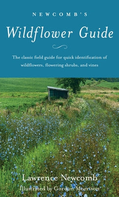 Book cover of Newcomb's Wildflower Guide by Newcomb, Lawrence