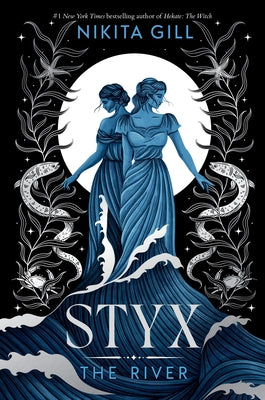 Styx: The River (Standard Edition) by Gill, Nikita book cover