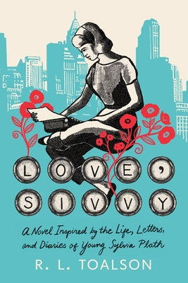 Love, Sivvy by R. L. Toalson book cover