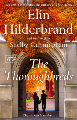 The Thoroughbreds by Hilderbrand, Elin book cover