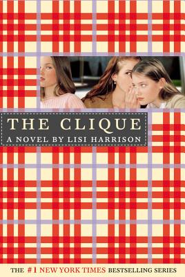 The Clique by Harrison, Lisi book cover