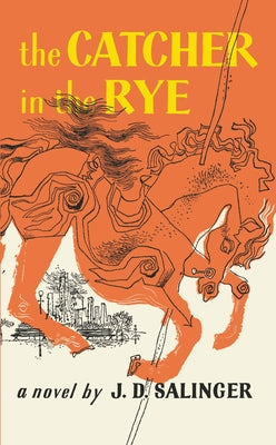 Book cover of The Catcher in the Rye by Salinger, J. D.
