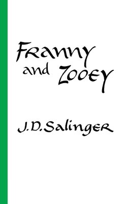 Book cover of Franny and Zooey by Salinger, J. D.