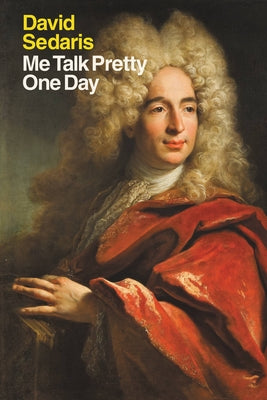 Me Talk Pretty One Day by Sedaris, David book cover