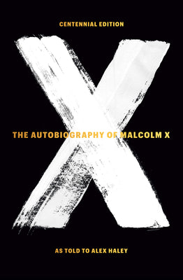 The Autobiography of Malcolm X by X, Malcolm book cover