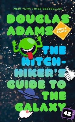 Book cover of The Hitchhiker's Guide to the Galaxy by Adams, Douglas