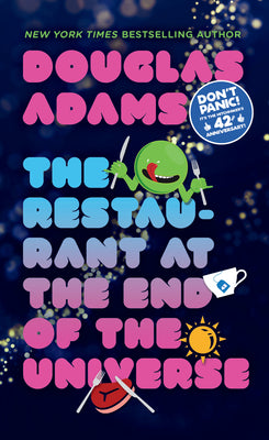 The Restaurant at the End of the Universe by Adams, Douglas book cover