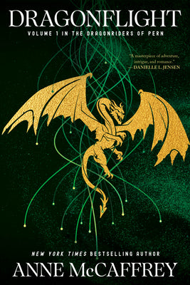 Dragonflight: Volume 1 in the Dragonriders of Pern by Anne McCaffrey book cover