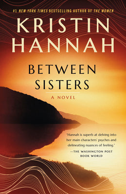 Book cover of Between Sisters by Hannah, Kristin