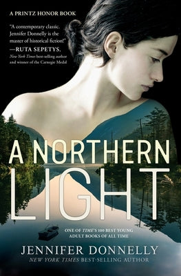 A Northern Light: A Printz Honor Winner by Jennifer Donnelly book cover