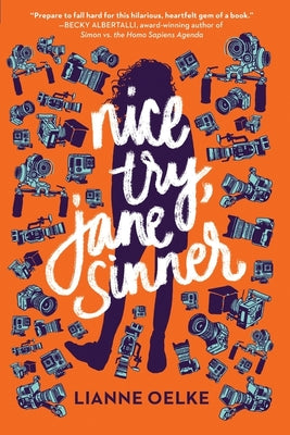 Nice Try, Jane Sinner by Lianne Oelke book cover