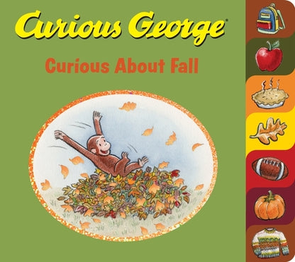 Curious George Curious about Fall Tabbed by H. A. Rey book cover