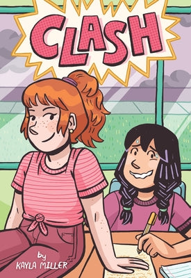 Book cover of Clash by Miller, Kayla
