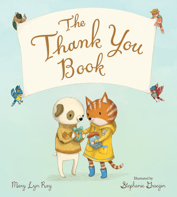 The Thank You Book Padded by Mary Lyn Ray book cover