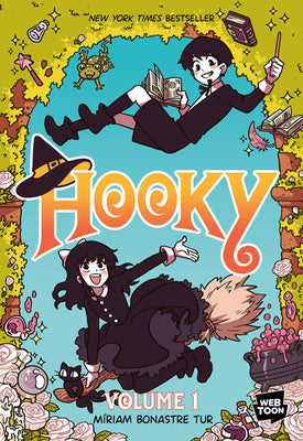 Book cover of Hooky Volume 1: A Graphic Novel by Tur, M