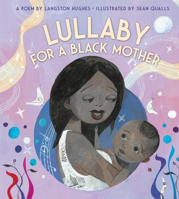 Lullaby (for a Black Mother) by Langston Hughes book cover