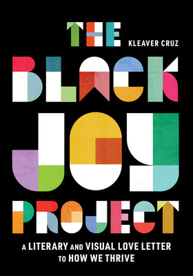 The Black Joy Project by Kleaver Cruz book cover