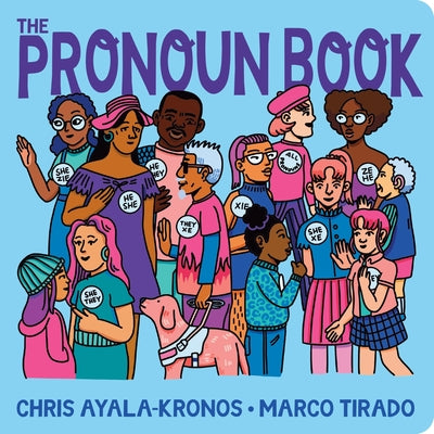 The Pronoun Book by Chris Ayala-Kronos book cover