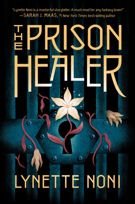 Book cover of The Prison Healer by Noni, Lynette