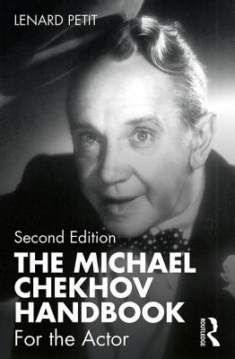 Book cover of The Michael Chekhov Handbook: For the Actor by Petit, Lenard