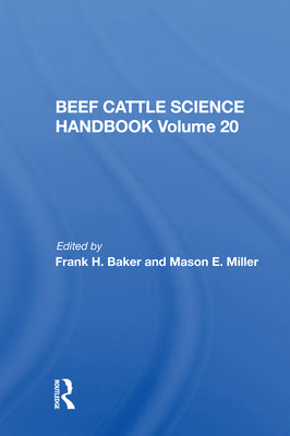 Book cover of Beef Cattle Science Handbook, Vol. 20 by Baker, Frank H.
