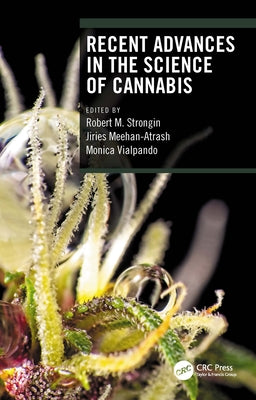 Book cover of Recent Advances in the Science of Cannabis by Strongin, Robert M.