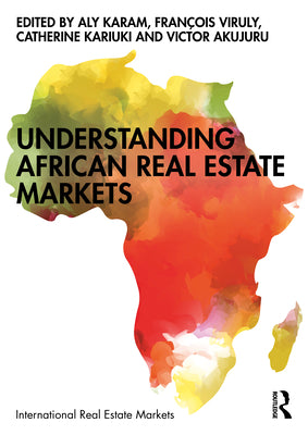 Book cover of Understanding African Real Estate Markets by Karam, Aly