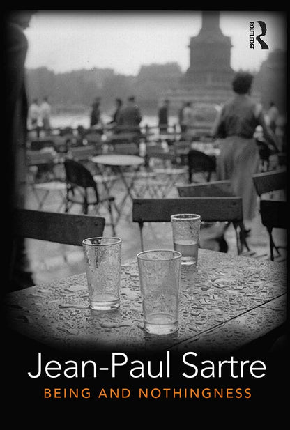 Book cover of Being and Nothingness: An Essay in Phenomenological Ontology by Sartre, Jean-Paul