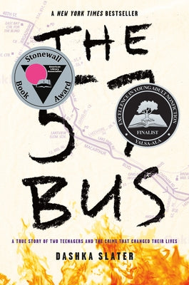 The 57 Bus: A True Story of Two Teenagers and the Crime That Changed Their Lives by Slater, Dashka book cover