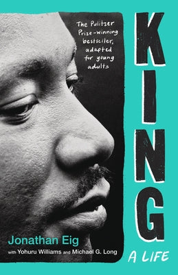King: A Life (Young Adult Edition) by Jonathan Eig book cover