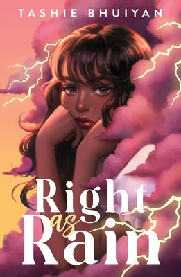 Book cover of Right as Rain by Bhuiyan, Tashie