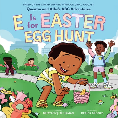 E Is for Easter Egg Hunt by Derick Brooks book cover
