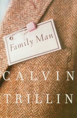 Book cover of Family Man by Trillin, Calvin