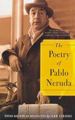 Book cover of The Poetry of Pablo Neruda by Neruda, Pablo