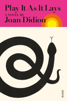 Book cover of Play It as It Lays by Didion, Joan