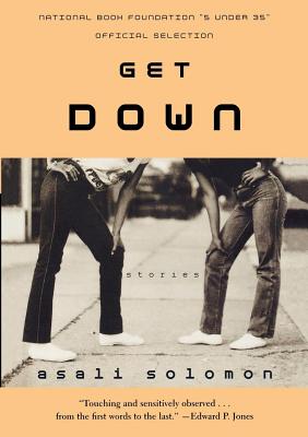 Get Down: Stories by Asali Solomon book cover