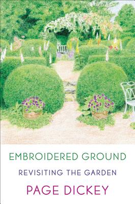 Book cover of Embroidered Ground by Dickey, Page