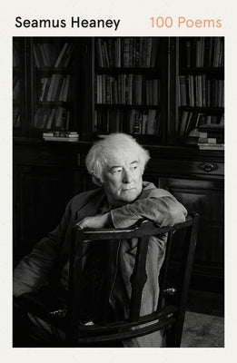 100 Poems by Seamus Heaney book cover