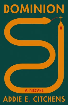 Book cover of Dominion by Citchens, Addie E.