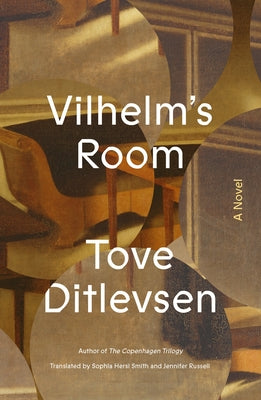 Vilhelm's Room by Ditlevsen, Tove book cover