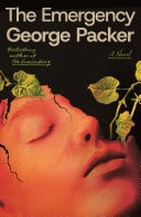 Book cover of The Emergency by Packer, George
