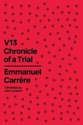 Book cover of V13: Chronicle of a Trial by Carr