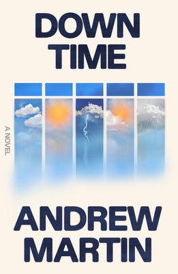 Book cover of Down Time by Martin, Andrew