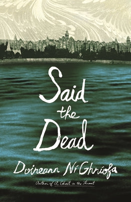Said the Dead by N book cover