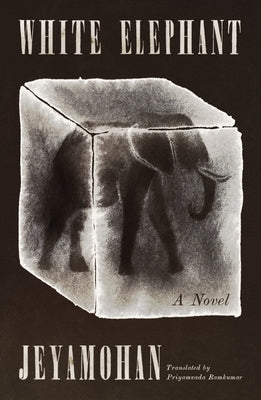 White Elephant by Jeyamohan book cover